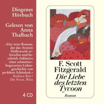 Die Liebe des letzten Tycoon: Ein Western