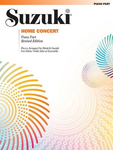 Home Concert: Piano Part (Suzuki)