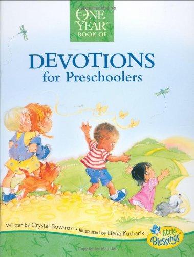 The One Year Book of Devotions for Preschoolers (Little Blessings (Tyndale))