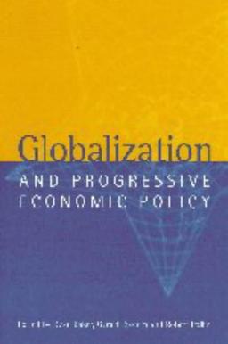 Globalization Progres Econom Policy