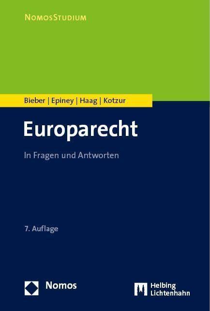 Europarecht: In Fragen und Antworten (NomosStudium)