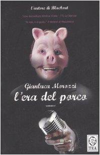 L'era del porco