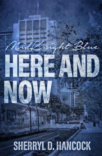 Here and Now (MidKnight Blue, Band 11)