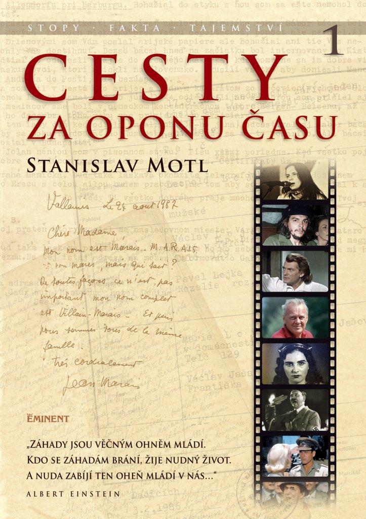 Cesty za oponu času: Stopy, fakta, tajemství...