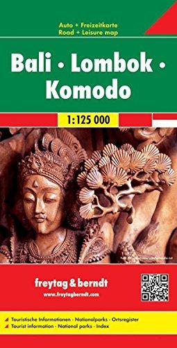 Freytag Berndt Autokarten, Bali - Lombok - Komodo - Maßstab 1:125 000 (freytag & berndt Auto + Freizeitkarten)