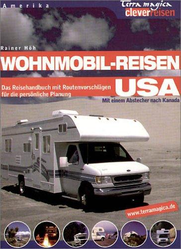 Wohnmobil-Reisen USA