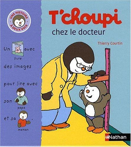 T'choupi chez le docteur