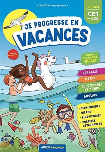 Je progresse en vacances : 7-8 ans, CE1 au CE2