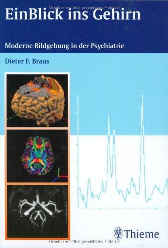 EinBlick ins Gehirn: Moderne Bildgebung in der Psychiatrie