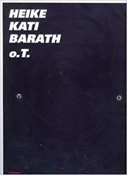 Heike Kati Barath - o.T