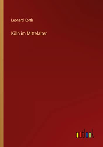 Köln im Mittelalter