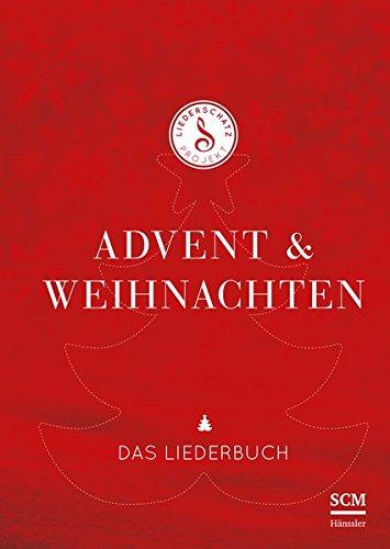 Advent & Weihnachten - Das Liederschatz-Projekt Liederbuch