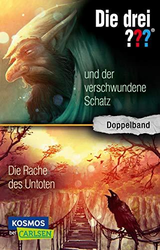 Die drei ???: und der verschwundene Schatz / Die Rache des Untoten (Doppelband)