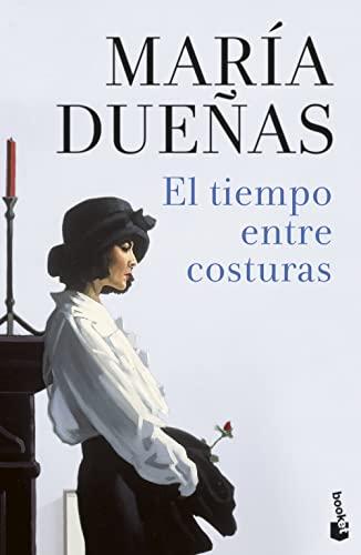 El tiempo entre costuras (Biblioteca María Dueñas)