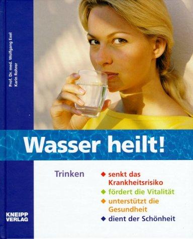 Wasser heilt