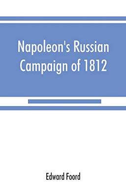 Napoleon's Russian campaign of 1812