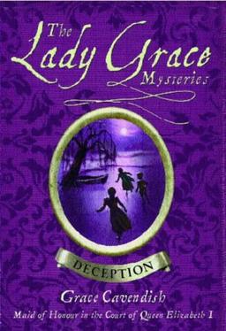 The Lady Grace Mysteries: Deception