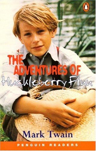 The Adventures of Huckleberry Finn. (Lernmaterialien) (Penguin Readers: Level 3)