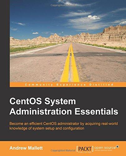 CentOS System Administration Essentials