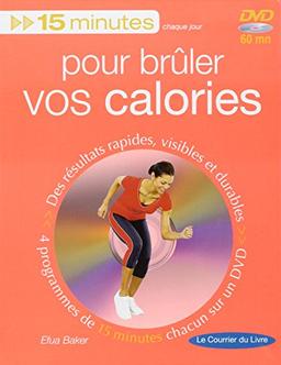 15 minutes chaque jour pour brûler vos calories