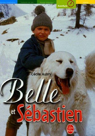 Belle et Sébastien. Vol. 1