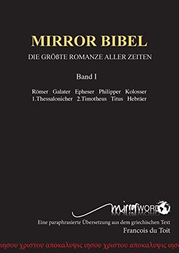 MIRROR BIBEL: DIE GRÖßTE ROMANZE ALLER ZEITEN