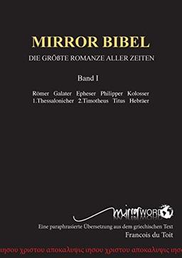 MIRROR BIBEL: DIE GRÖßTE ROMANZE ALLER ZEITEN