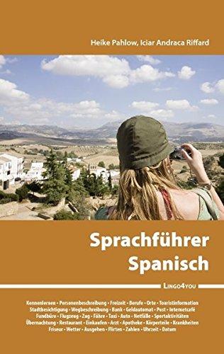 Lingo4you Sprachführer Spanisch: Nützliche spanische Vokabeln und Redewendungen