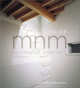 Inside MNM: Minimalist Interiors