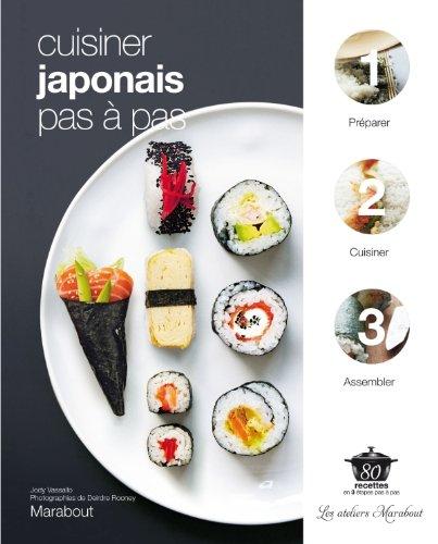 Cuisiner japonais pas à pas