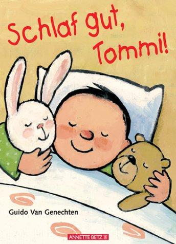 Schlaf gut, Tommi!