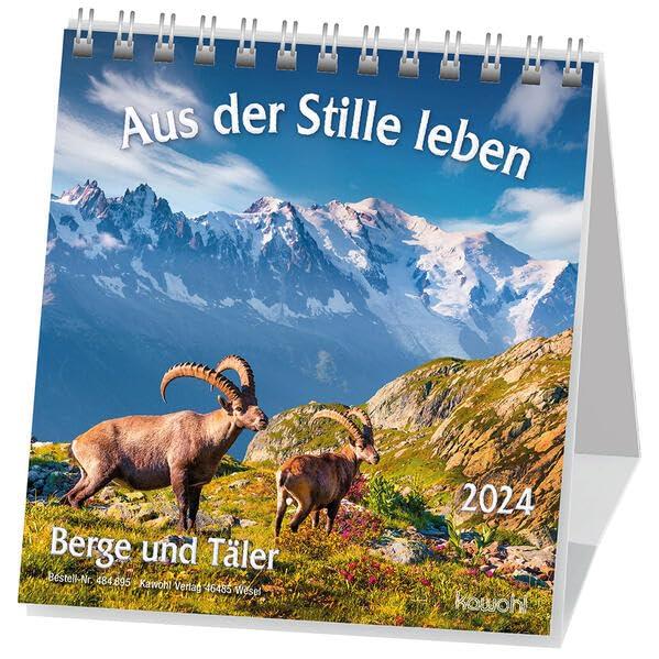 Aus der Stille leben 2024: Aufstell-Kalender mit Bergmotiven und Bibelworten