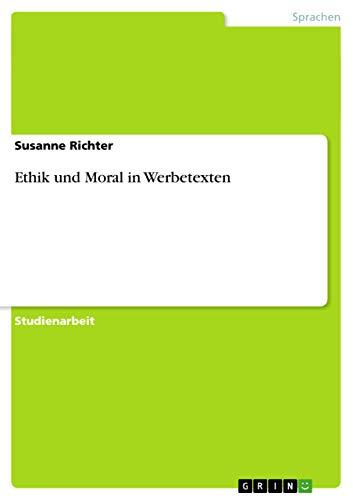 Ethik und Moral in Werbetexten