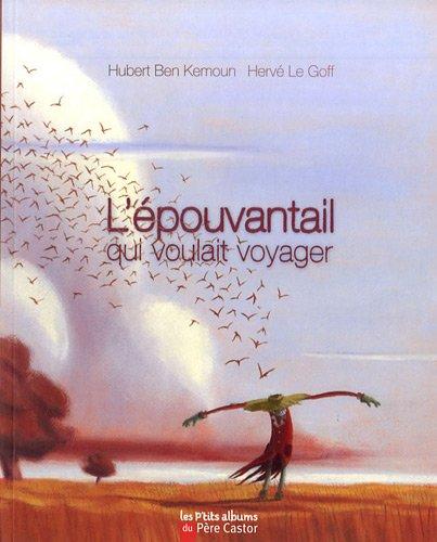 L'épouvantail qui voulait voyager