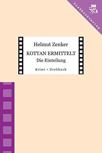 Kottan ermittelt: Die Einteilung: Folge 9 - Drehbuch