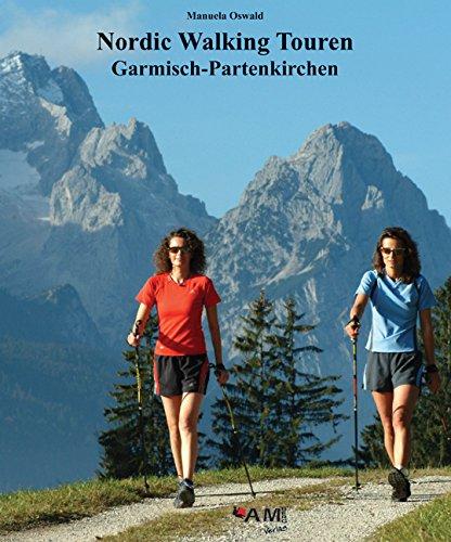 Nordic Walking Touren Garmisch-Partenkirchen