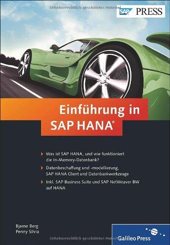 Einführung in SAP HANA: (SAP PRESS)