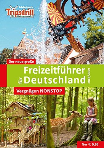 Der neue große Freizeitführer für Deutschland 2019/2020: Zeit für Familie - Spaß für alle