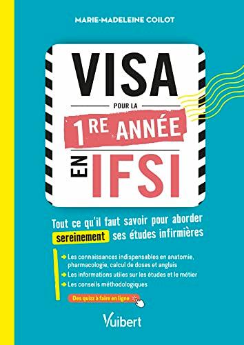 Visa pour la 1re année en IFSI : tout ce qu'il faut savoir pour aborder sereinement ses études infirmières