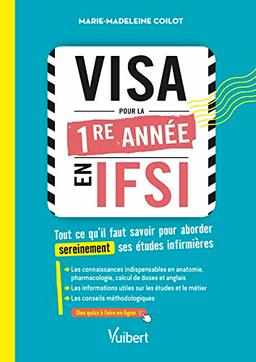 Visa pour la 1re année en IFSI : tout ce qu'il faut savoir pour aborder sereinement ses études infirmières