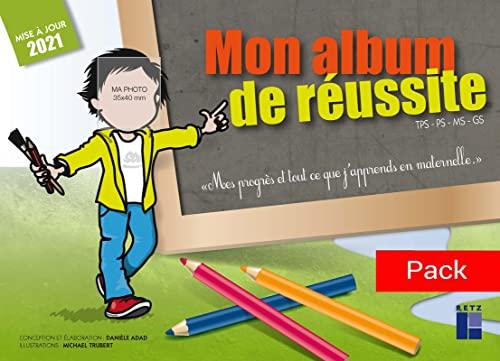 Mon album de réussite PS, MS, GS : mes progrès et tout ce que je sais faire en maternelle : pack