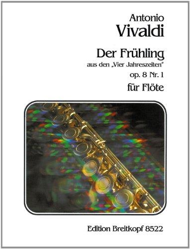 Der Frühling aus den 'Vier Jahreszeiten' op. 8 Nr. 1 für Flöte - Bearbeitung von Jean-Jacques Rousseau (EB 8522)