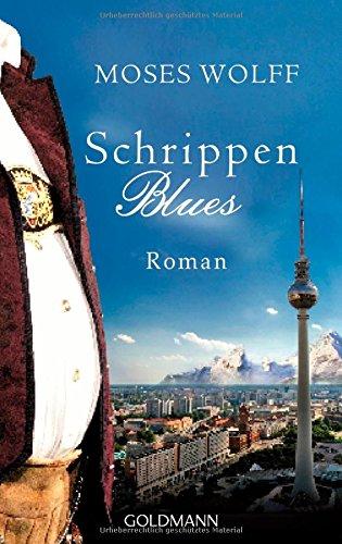 Schrippenblues: Roman