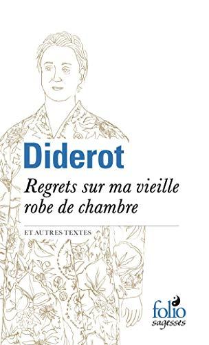 Regrets sur ma vieille robe de chambre : et autres textes