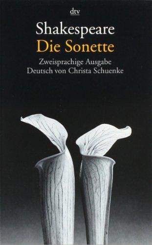 Die Sonette: Zweisprachige Ausgabe