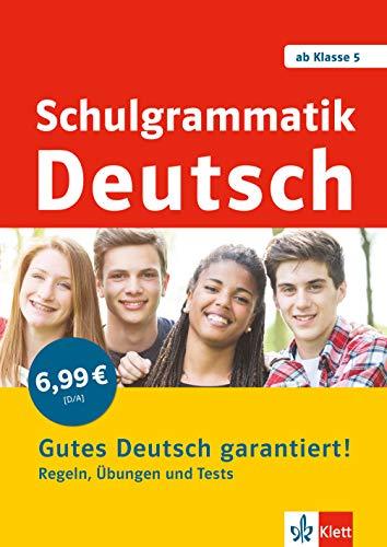 Klett Schulgrammatik Deutsch ab Klasse 5: Regeln, Übungen und Tests