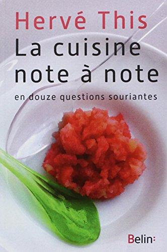 La cuisine note à note : en douze questions souriantes