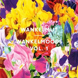 Wankelmoods Vol.1