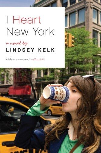 I Heart New York: A Novel