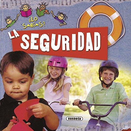 La seguridad (¿Lo sabías?)